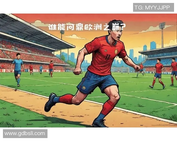 全球足球巅峰对决：2025年十大最具影响力球员榜单揭晓